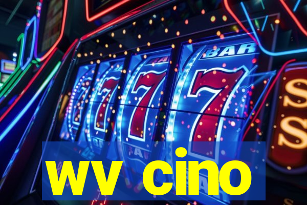 wv cino